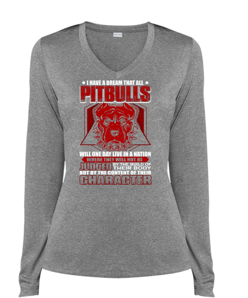 I Have A Dream That All Pit Bulls T Shirt, My Pets T Shirt, Cool Shirt (Ladies LS Heather V-Neck)