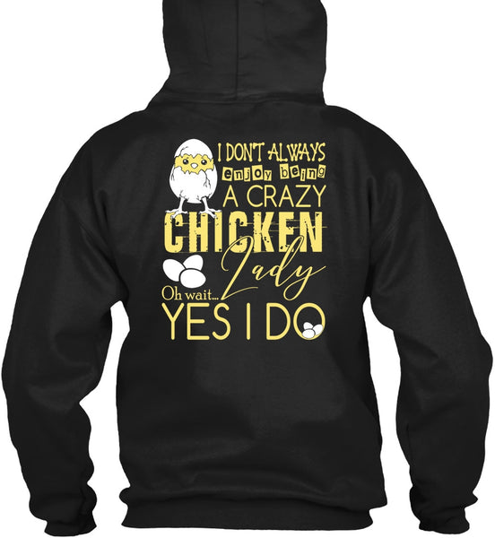 Being A Crazy Chicken Lady T Shirt, Being A Farmer T Shirt
