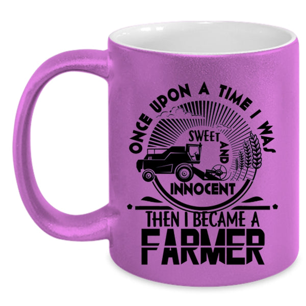 Cute Farmers Coffee Mug, I Became A Farmer Accent Mug