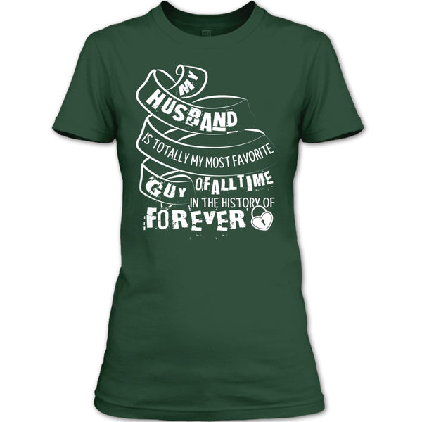 My Husband T Shirt, My Most Favorite Guy T Shirt