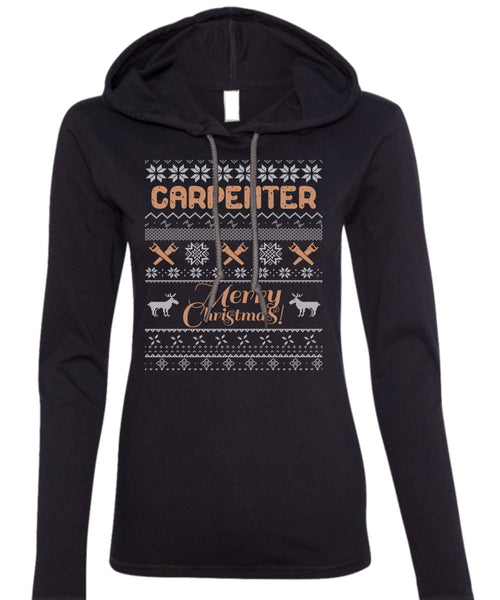 Carpenter Merry Christmas T Shirt, Being A Carpenter T Shirt (Anvil Ladies Ringspun Hooded)