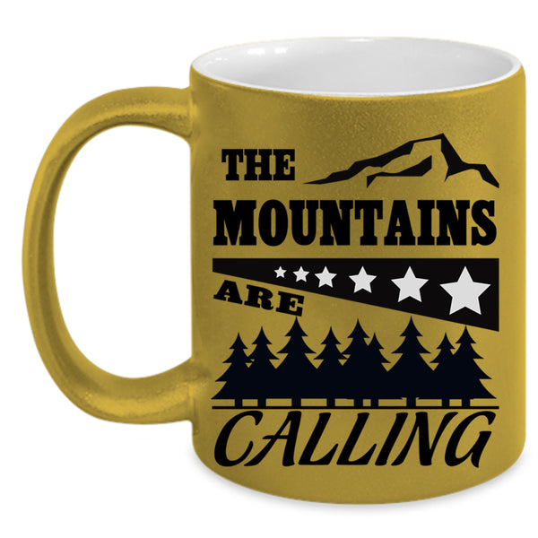 Outdoor Coffee Mug, The Mountants Are Calling Accent Mug