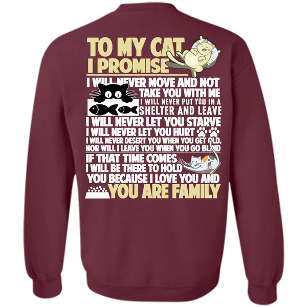 I Love My Cat T Shirt, You Are Family Sweatshirt