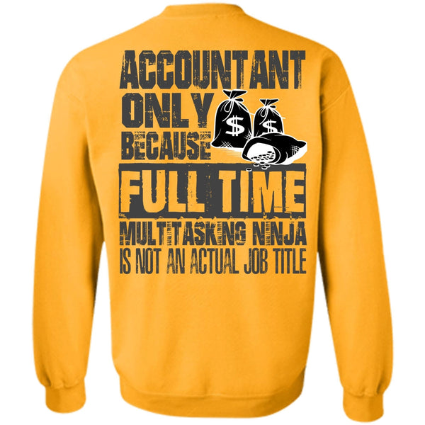 I Love Accountant T Shirt, Accountant Only Sweatshirt