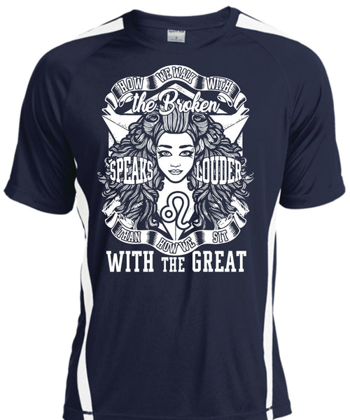 The Broken Speaks Louder T Shirt, Being A Girlfriend T Shirt, Cool Shirt