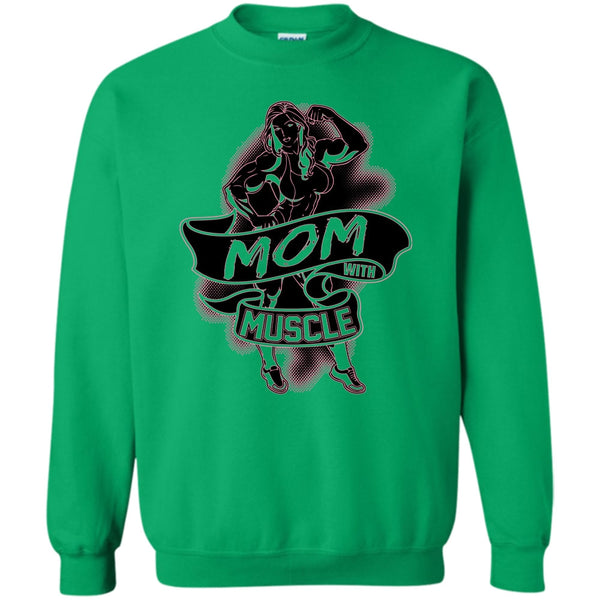 Coolest Gymming T Shirt, Mom With Muscle Sweatshirt
