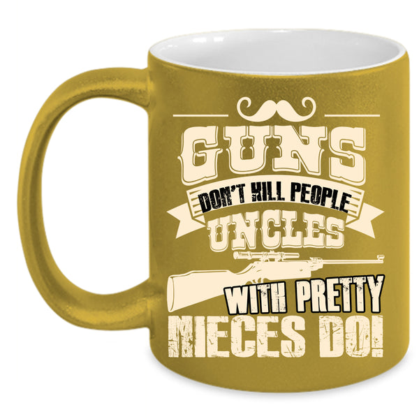 Uncles With Pretty Nieces Coffee Mug, Awesome Uncles Coffee Cup