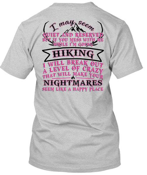 I'm Going Hiking T Shirt, I Love Hiking T Shirt