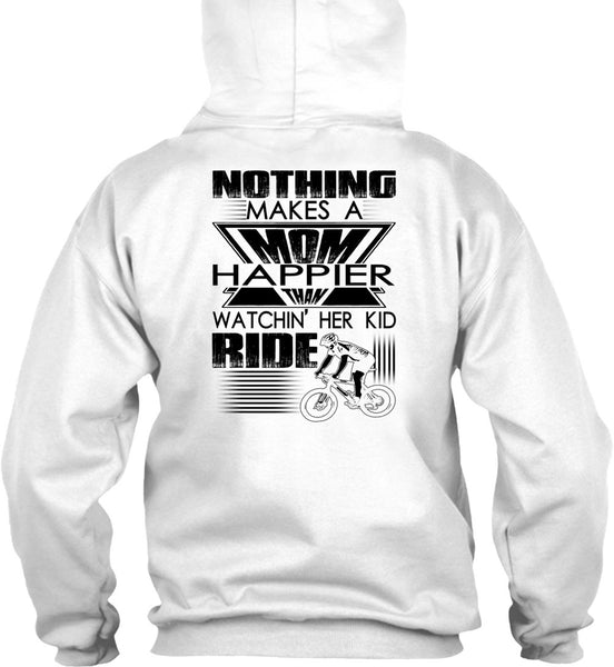 Nothing Makes A Mom T Shirt, I Love Mom T Shirt