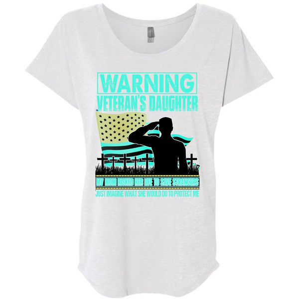 Warning Veteran's Daughter T Shirt, I Love Veteran T Shirt, Awesome T-Shirts