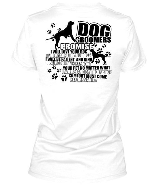 Dog Groomers Promise T Shirt, I Love Groomer T Shirt