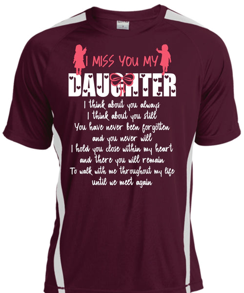 I Miss You My Daughter T Shirt, Being A Daughter T Shirt, Cool Shirt