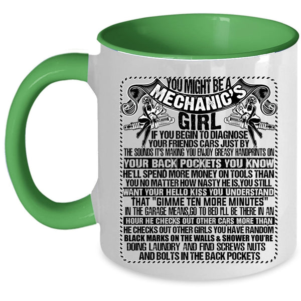 Cute Mechanic's Girl Coffee Mug, You Might Be A Mechanic's Girl Accent Mug