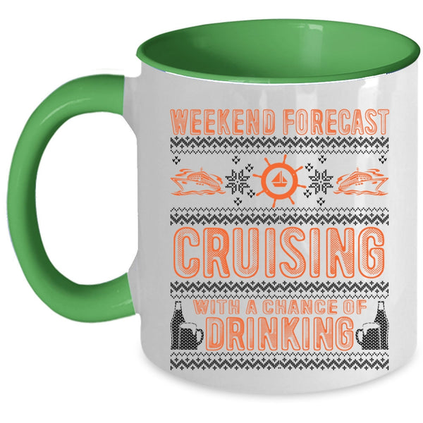 Funny Drinking Coffee Mug, Weekend Forecast Cruising Accent Mug