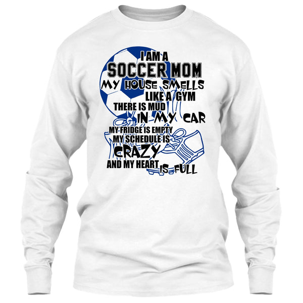 I'm A Soccer Mom T Shirt, Gift For Mom T Shirt