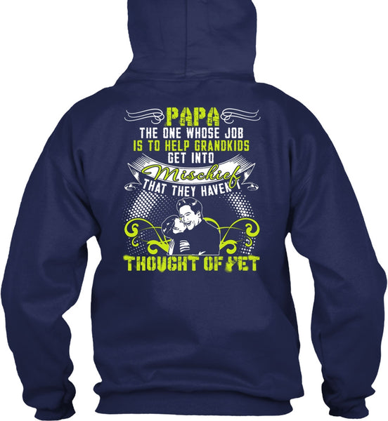 Papa The One T Shirt, Help Grandkids T Shirt