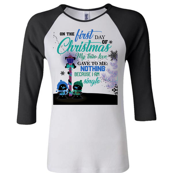 On The First Day Of Christmas T Shirt, This Girl Loves Christmas T Shirt, Awesome T-Shirts
