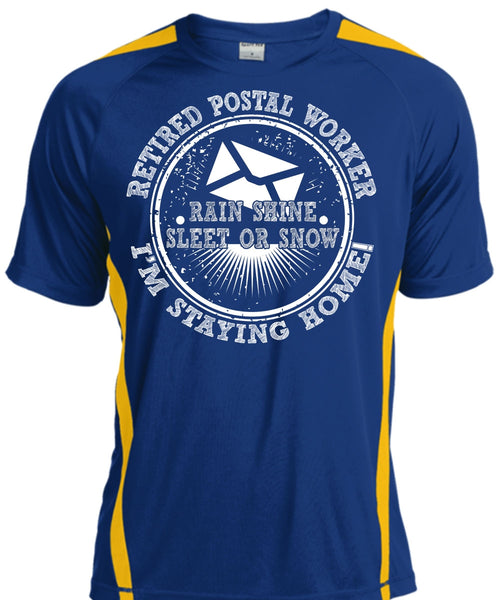 Retired Postal Worker T Shirt, I'm Staying Home T Shirt, Cool Shirt