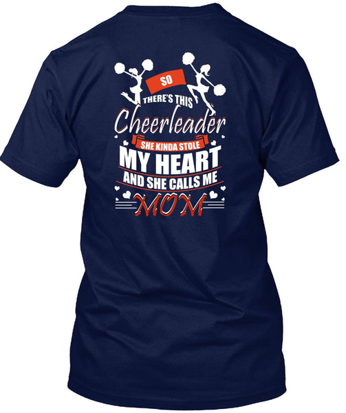 She Calls Me Mom T Shirt, There's This Cheerleader T Shirt