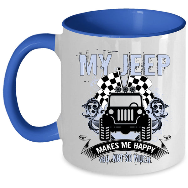 My Jeep Coffee Mug, My Jeep Makes Me Happy Accent Mug