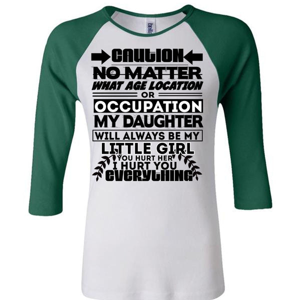 Age Location Or Occupation My Daughter T Shirt, I Love Daughter T Shirt, Awesome T-Shirts