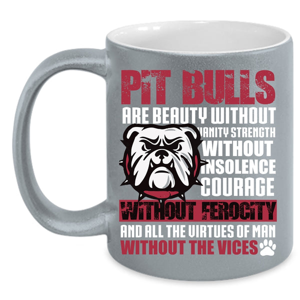 Pit Bulls Are Beauty Coffee Mug, Cool Pitbull Owner Coffee Cup