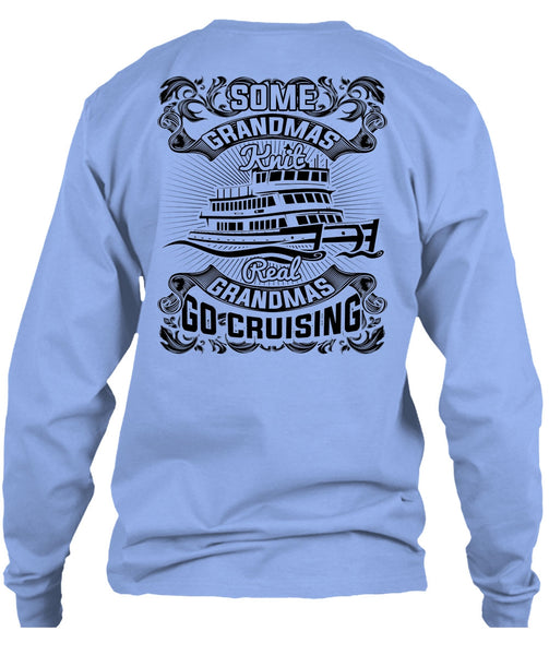 Some Grandmas Knit T Shirt, I Love Cruising T Shirt