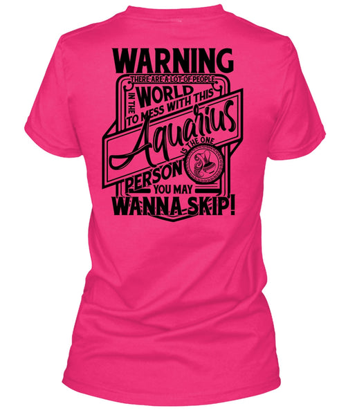 Mess With This Aquarius T Shirt, I Love Aquarius T Shirt