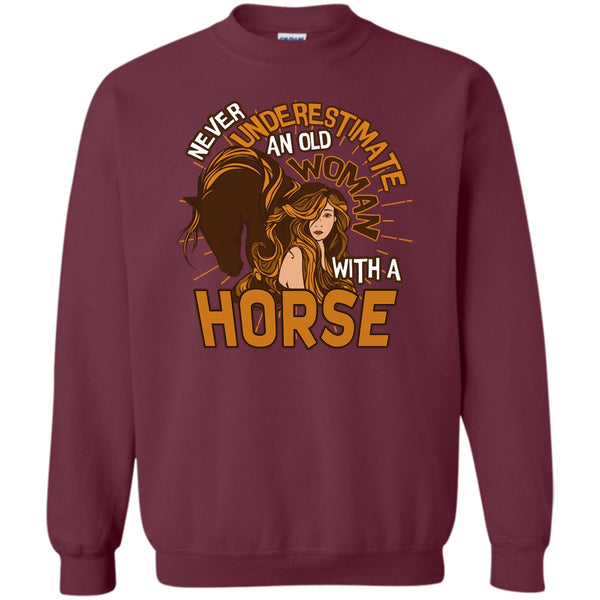 Old Woman With A Horse T Shirt, Coolest Equestrian Sweatshirt