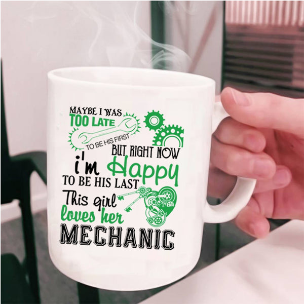 Cute Mechanic's Wife Coffee Mug, This Girl Loves Her Mechanic Cup