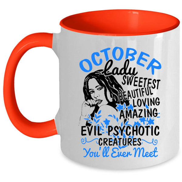 Sweetest Beautiful Loving Girls Coffee Mug, October Lady Accent Mug