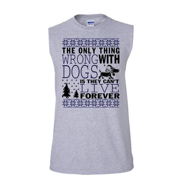 The Only Thing Wrong With Dogs T Shirt, Coolest Dog Lover Tank Top (Men's Cotton Sleeveless)