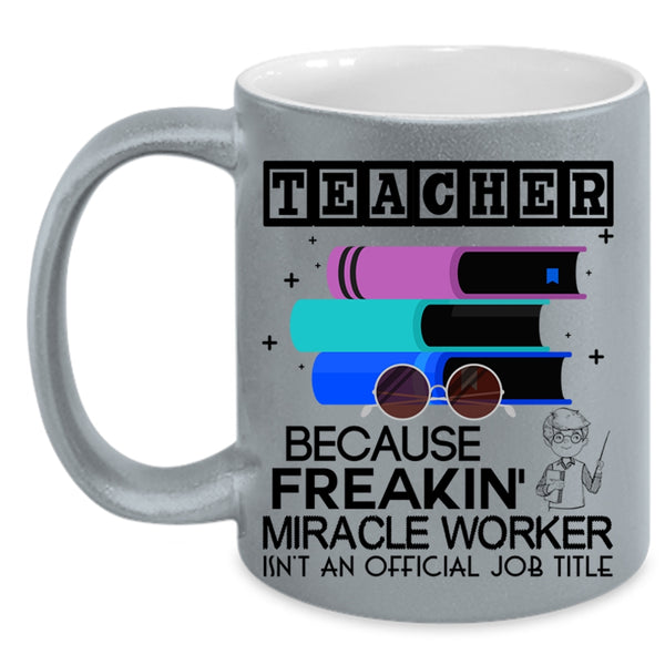Awesome Gift For Teachers Coffee Mug, Teacher Accent Mug