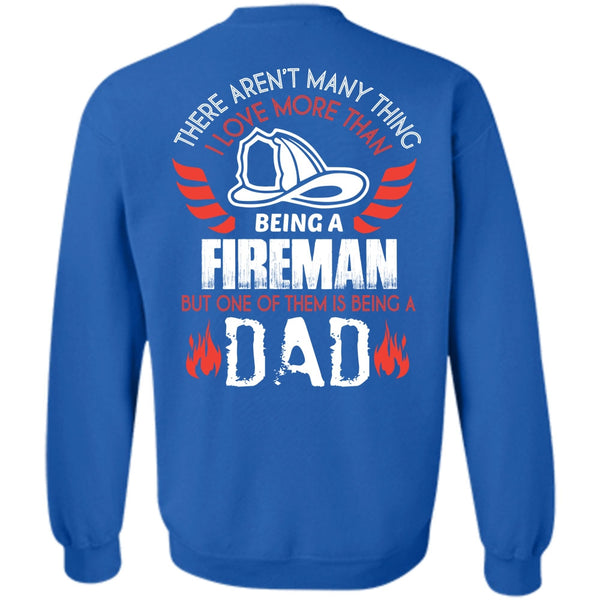 Being A Dad T Shirt, My Job Sweatshirt