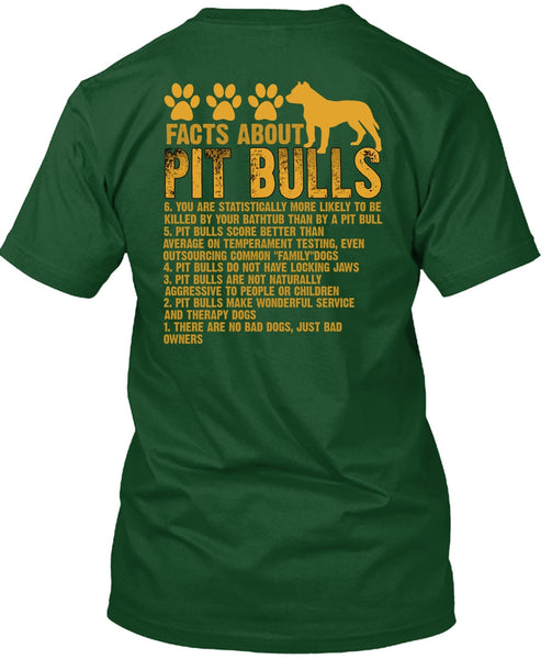 Facts About Pit Bulls T Shirt, There Are No Bad Dogs T Shirt