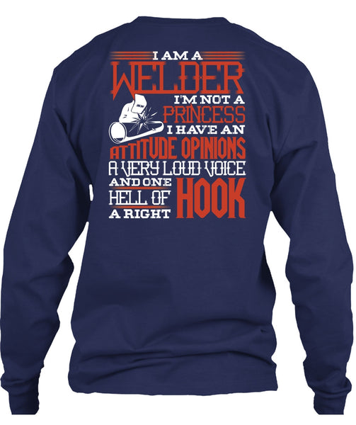I Am A Welder T Shirt, I'm Not A Princess T Shirt