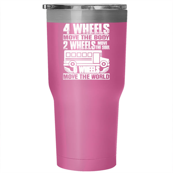 2 Wheels Move The Soul Tumbler 30 oz Stainless Steel, 6 Wheels Move The World Travel Mug