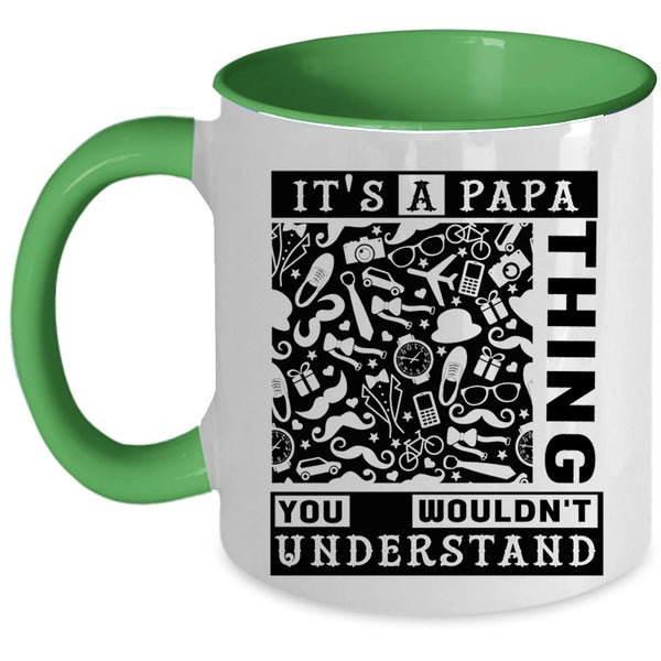 Awesome Gift For Papa Coffee Mug, It's A Papa Thing Accent Mug