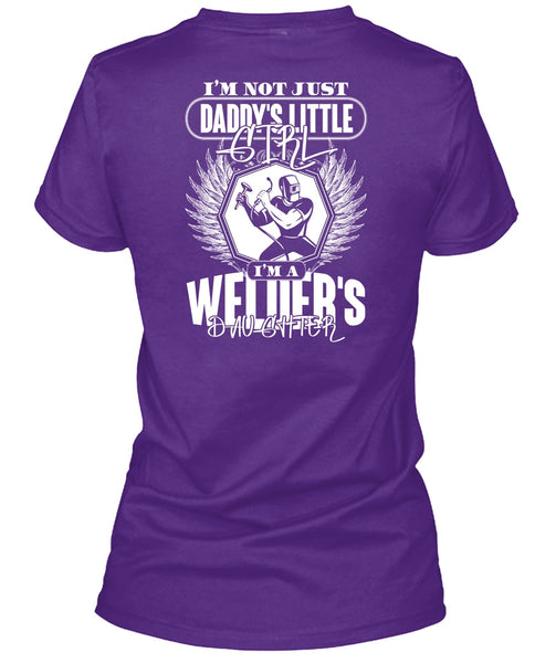 Daddy's Little Girl T Shirt, I'm A Welder's Daughter T Shirt
