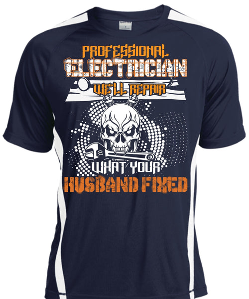 Professional Electrician T Shirt, Husband Fixed T Shirt, Cool Shirt
