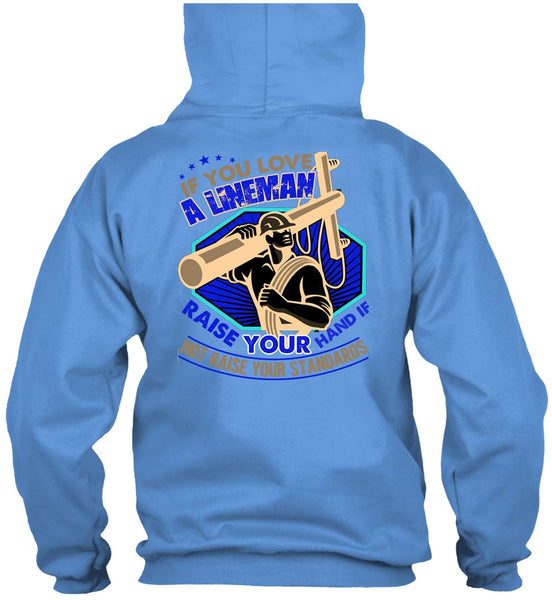 You Love A Lineman T Shirt, I Love Lineman T Shirt