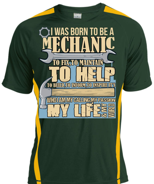 I Was Born To Be A Mechanic T Shirt, My Life T Shirt, Cool Shirt