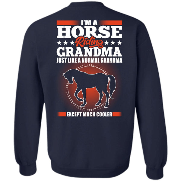 Normal Grandma T Shirt, I Love Equestrian Sweatshirt