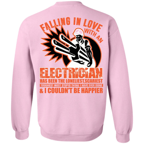 I Love Electrician T Shirt, Falling In Love With An Electrician Sweatshirt
