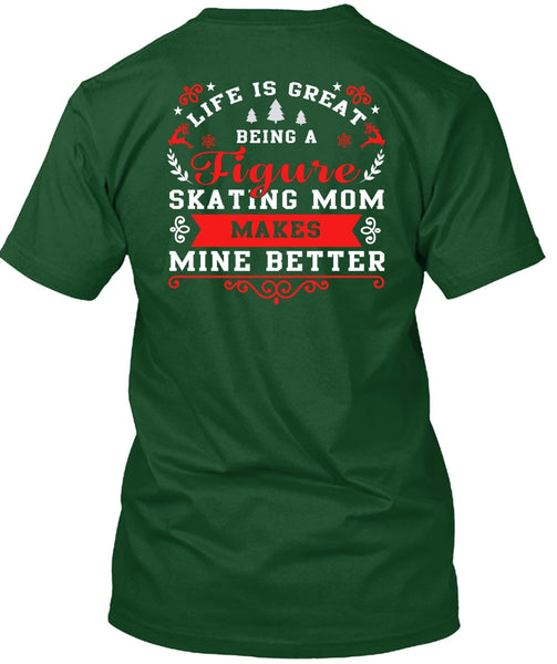 Being A Figure Skating Mom T Shirt, Calls Me A Mom T Shirt