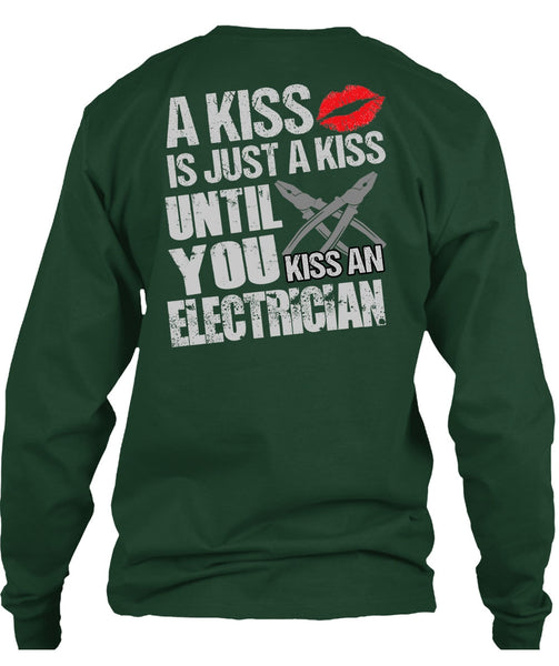 Kiss An Electrician T Shirt, I Love Electrician T Shirt