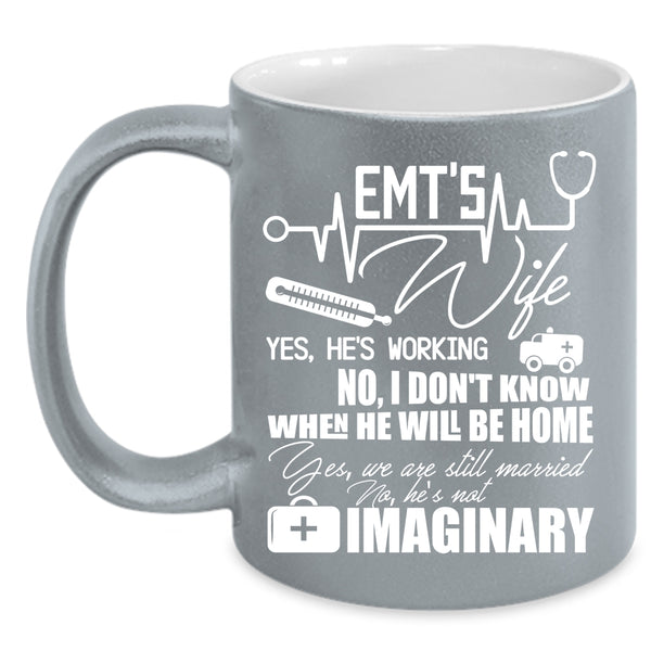 EMT'S Wife Coffee Mug, Cool Gift For My Wife Coffee Cup