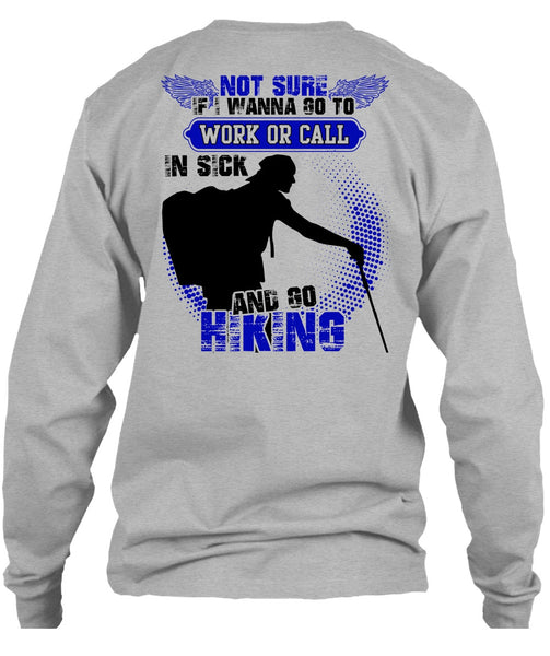 Go Hiking T Shirt, I Love Hiking T Shirt