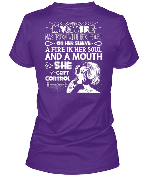 My Wife Was Born With Her Heart T Shirt, Fire In Her Soul T Shirt