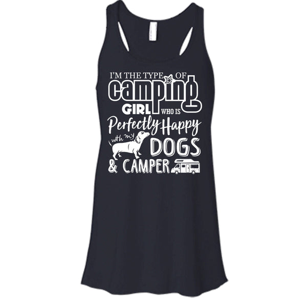 I'm The Type Of Camping Girl T Shirt, Happy With My Dogs & Camper T Shirt, Cool T Shirt